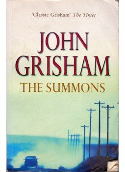 John Grisham - The Summons John Grisham - The Summons, London 2002 antikvár könyv