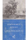 Vörösmarty Mihály - A holdvilágos éj