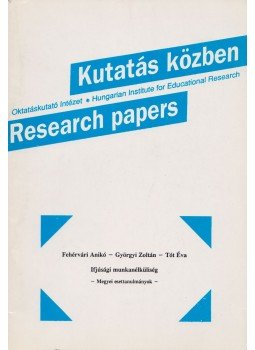 Fehérvári Anikó, Györgyi Zoltán, Tót Éva - Ifjúsági munkanélküliség Fehérvári Anikó, Györgyi Zoltán, Tót Éva - Ifjúsági munkanélküliség, Budapest 1994 antikvár könyv