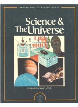 MITCHELL, JAMES - Science & the Universe MITCHELL, JAMES - Science & the Universe, 1977 antikvár könyv