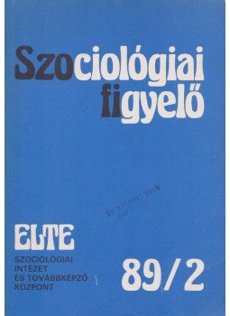 Békés Ferenc - Szociológiai figyelő 1989/2., Budapest 1989 antikvár könyv