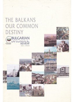 Julliana Tomova - The Balkans our Common Destiny Julliana Tomova - The Balkans our Common Destiny, Sofia 0 antikvár könyv