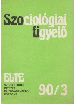 Békés Ferenc - Szociológiai figyelő 1990/3., Budapest 1990 antikvár könyv