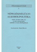 Dr. Buda Béla - Népegészségügyi alkoholpolitika
