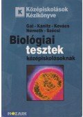 Gál Béla,Kánitz József dr.,Kovács László,Németh Endre,Szécsi Szilveszter - Biológiai tesztek középiskolásoknak