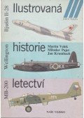 Martin Velek,Miloslav Pajer,Jan Krumbach - Ilustrovaná historie letectví - MB-200, Wellington, Iljusin Il-28