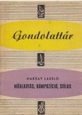 Maksay László - Műalkotás, kompozíció, stílus