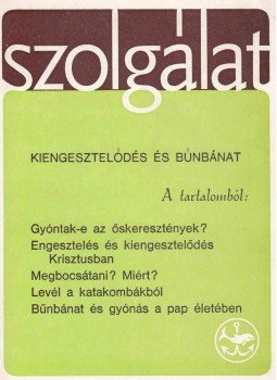 Hegyi György - Szolgálat 61. Hegyi György - Szolgálat 61., Spittal 1984 antikvár könyv