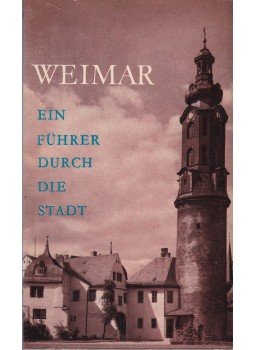 Albrecht von Heinemann, Dr. Walther Scheidig, Dr. Walter Iwan - Weimar, Weimar 1965 antikvár könyv