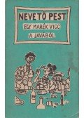 Pallay István - Nevető Pest - Egy marék vicc a javából