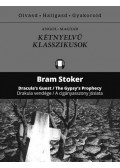 Bram Stoker - Drakula vendége / A cigányasszony jóslata
