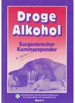 Christa Karas - Droge, Alkohol,  1984 antikvár könyv