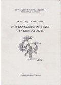 Bóka Károly Dr.,Jakucs Erzsébet - Növényszervezettani gyakorlatok II.