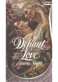 Seger, Maura - Defiant Love
