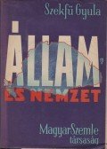 Szekfű Gyula - Állam és nemzet