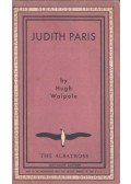 Walpole, Hugh - Judith Paris
