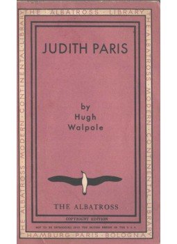 Walpole, Hugh - Judith Paris Walpole, Hugh - Judith Paris, 1932 antikvár könyv