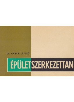 Dr. Gábor László - Épületszerkezettan III., Budapest 1984 antikvár könyv