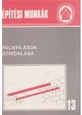 Bathóné Dr. Messinger Ágnes - Falnyílások áthidalása