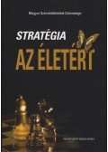Székely György - Stratégia az életért