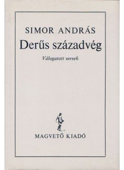 Simor András - Derűs századvég Simor András - Derűs századvég, Budapest 1987 antikvár könyv