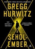 Gregg Hurwitz - A Seholember