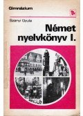 Szanyi Gyula - Német nyelvkönyv I.