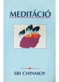 Sri Chinmoy - Meditáció