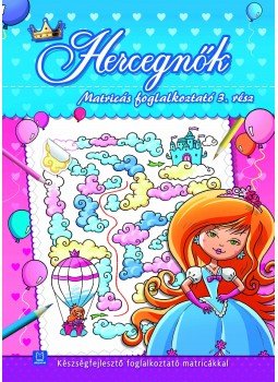 Anna Podgórska, Fecske Csaba - Matricás foglalkoztató. Hercegnők 3. rész, null 2017 antikvár könyv