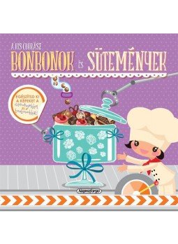  - A kis cukrász - Bonbonok és sütemények, null 2017 antikvár könyv