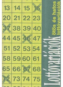  - Számítógéppel ellenőrzött ötös és hatos lottóvariációk,  1990 antikvár könyv