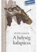 Petőfi Sándor - A helység kalapácsa