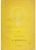 Bródy Sándor - A medikus