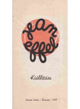  - Jean Effel kiállítása, Budapest 1957 antikvár könyv
