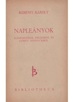 Kerényi Károly - Napleányok Kerényi Károly - Napleányok, Budapest 0 antikvár könyv