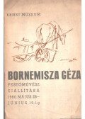 Dutka Mária - Bornemisza Géza festőművész kiállítása