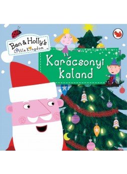 - Karácsonyi kaland (Ben és Holly apró királysága), null 2017 antikvár könyv