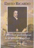 Ricardo, David - A politikai gazdaságtan és az adózás alapelvei