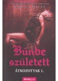 Karina Halle - Bűnbe született