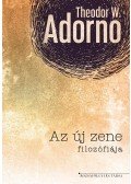 Theodor W. Adorno - Az új zene filozófiája