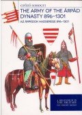 Somogyi Győző - Az Árpádok hadserege 896-1301 - The Army of the Árpád Dynasty 896-1301
