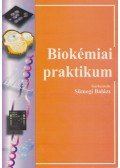 Sümegi Balázs - Biokémiai praktikum