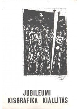 Varga Nándor Lajos - Jubileumi kisgrafika kiállítás Varga Nándor Lajos - Jubileumi kisgrafika kiállítás, 1975 antikvár könyv