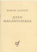 Bokor Levente - Isten magányossága (dedikált)