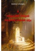 Rudolf Steiner - A magasabb világok megismerésének útja