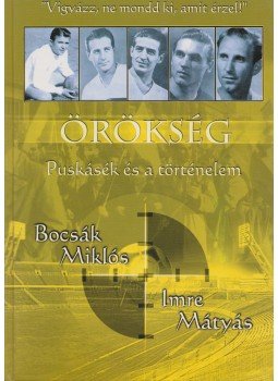 Bocsák Miklós, Imre Mátyás - Örökség Bocsák Miklós, Imre Mátyás - Örökség, 2002 antikvár könyv