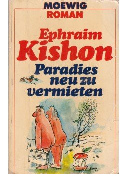 Ephraim Kishon - Paradies neu zu vermieten Ephraim Kishon - Paradies neu zu vermieten, München 1983 antikvár könyv