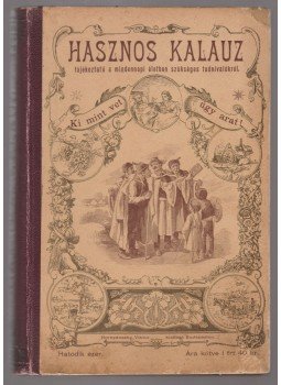  - Hasznos Kalauz, Budapest 1899 antikvár könyv