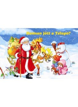 Rajzolta: Eszes Hajnal - Honnan jött a Télapó? Rajzolta: Eszes Hajnal - Honnan jött a Télapó?, null 2017 antikvár könyv