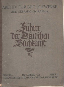  - Führer der Deutschen Buchkunst 61. évfolyam 1. szám, Leipzig 1924 antikvár könyv